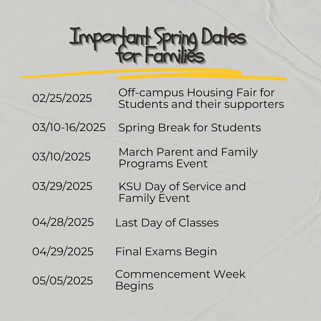 The image lists important spring dates for families, including events such as the Off-campus Housing Fair, Spring Break, and Commencement Week in 2025.