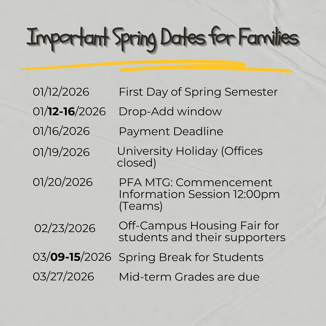 The image lists important spring dates for families, including the start of the semester, drop-add window, payment deadline, university holiday, commencement information session, housing fair, spring break, and mid-term grades due.