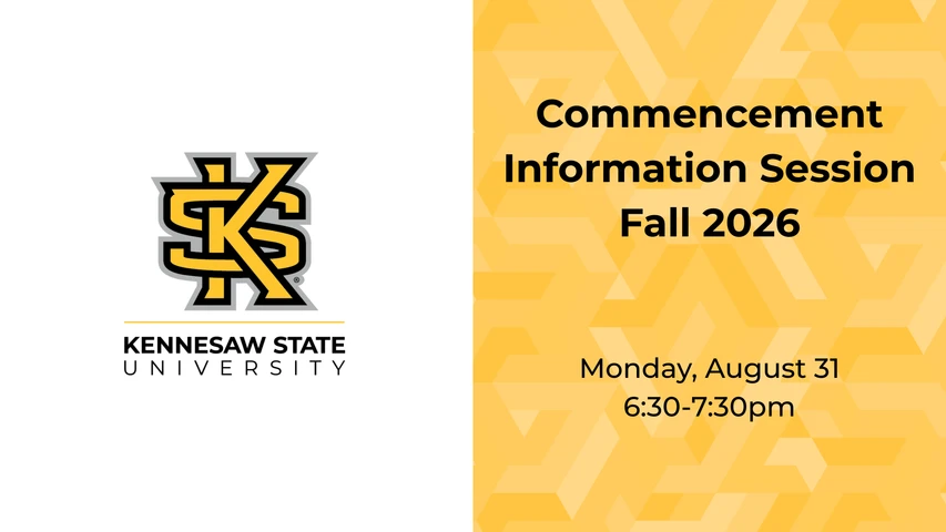 Cover image for Commencement Information Session - Fall 2026