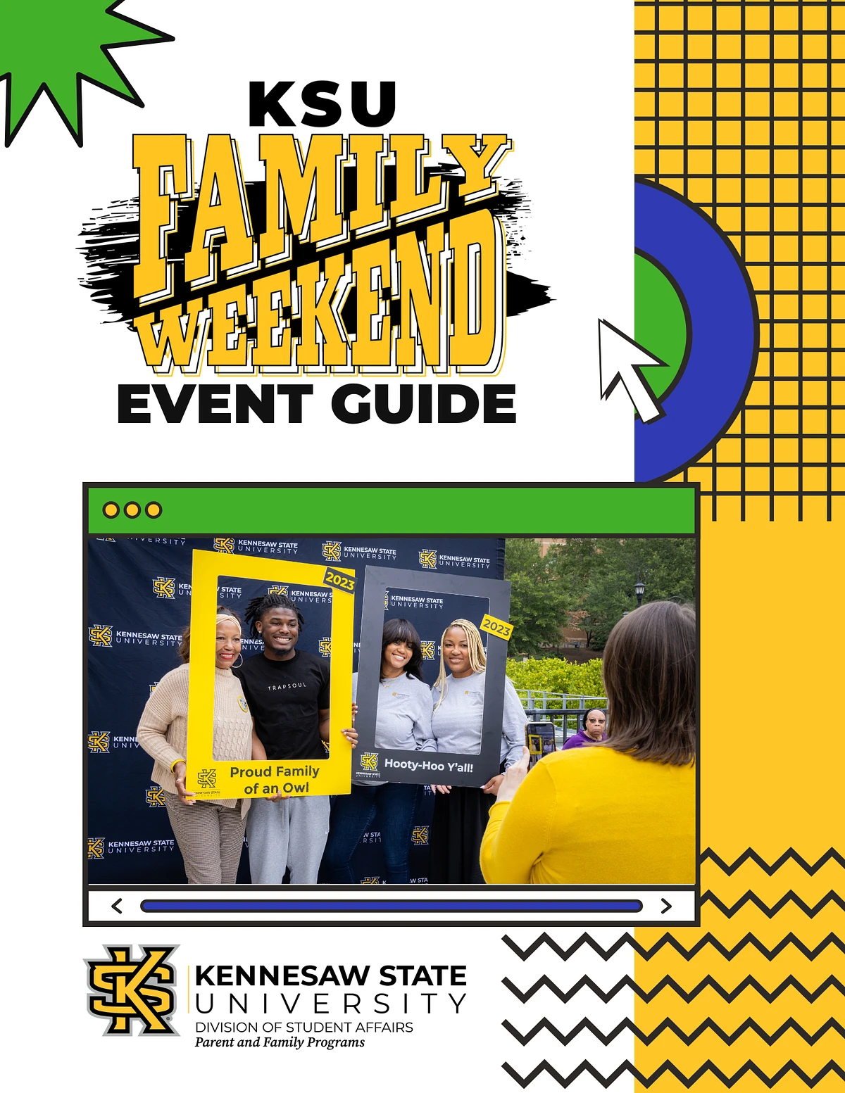 The image is an event guide for Kennesaw State University's Family Weekend, featuring a family posing with photo frames.