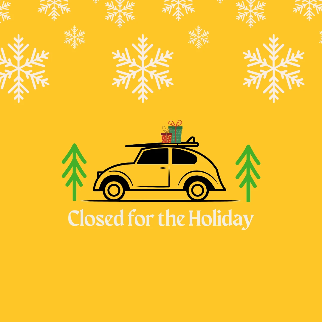 A stylized car carrying gifts is depicted on a yellow background with snowflakes, alongside the text "Closed for the Holiday."