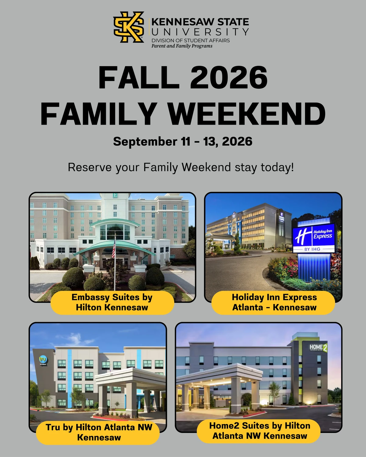 The image is an advertisement for Kennesaw State University's Fall 2026 Family Weekend, scheduled for September 11-13, featuring four nearby hotels for accommodation.